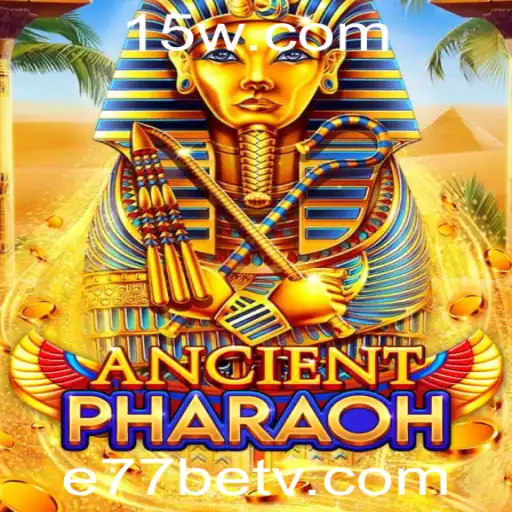 Explorando AncientPharaoh: O Novo Jogo de Estratégia da e77bet