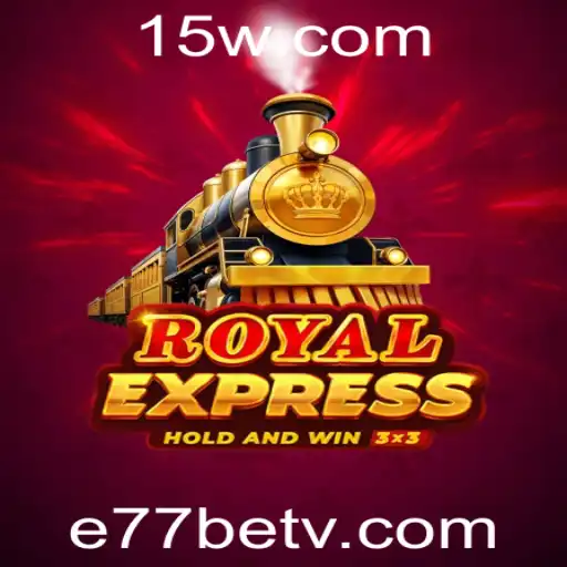 Descubra o Fascinante Mundo de Royalexpress com e77bet